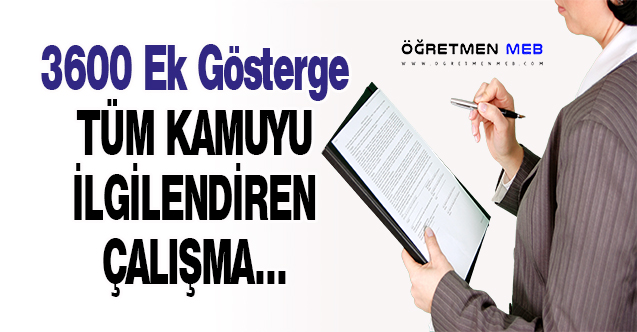 Tüm Kamu Personelinin Ek Göstergesi Yükseltiliyor Mu?