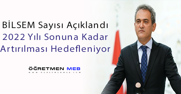 MEB, BİLSEM Sayısını Açıkladı