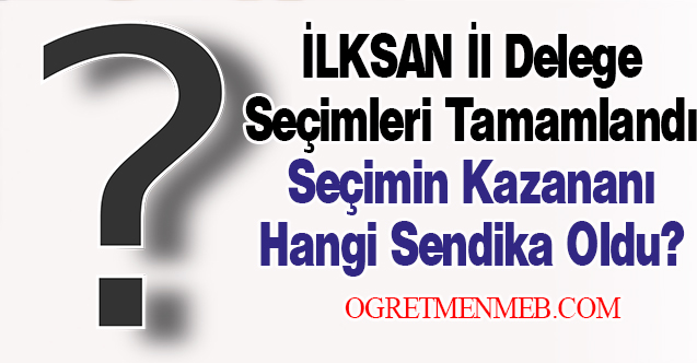 İLKSAN İl Temsilcisi Sonuçları Belli Oldu