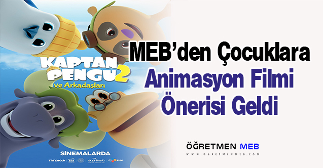 MEB'den ''Animasyon Filmi'' Önerisi