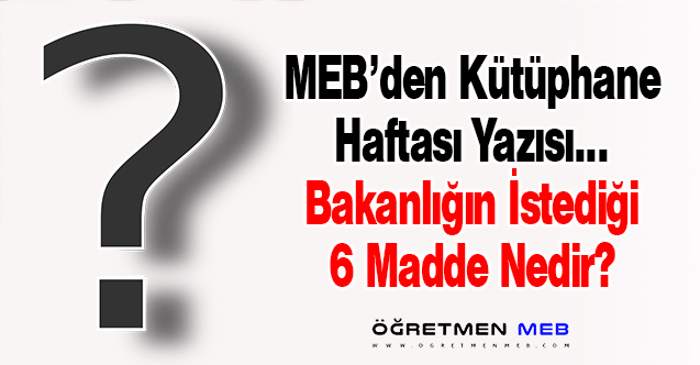 MEB'den Kütüphane Haftası Yazısı