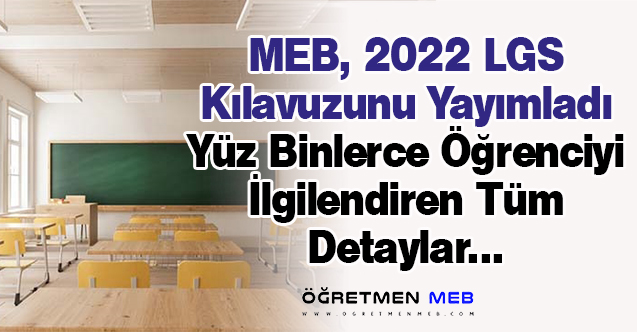 2022 LGS Kılavuzu Yayımlandı