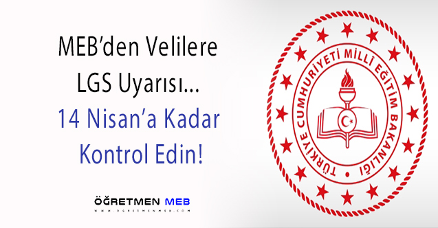 MEB'den Velilere LGS Uyarısı