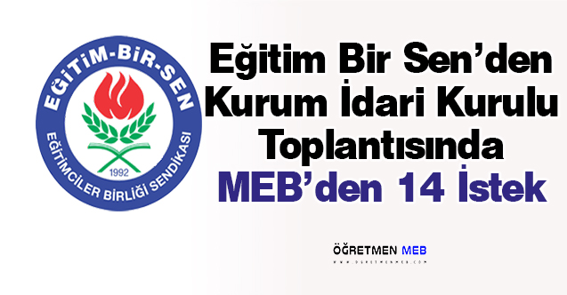 EBS'den MEB'e 14 Maddelik KİK Talebi