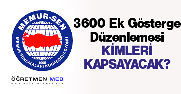 3600 Ek Gösterge Kimleri Kapsayacak?