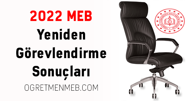 2022 MEB Yeniden Yönetici Görevlendirme Sonuçları