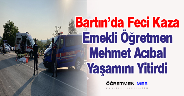 Otomobilin Çarptığı Öğretmen Hayatını Kaybetti