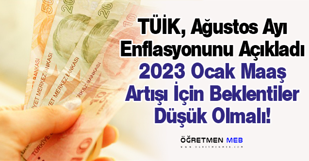 Ağustos Enflasyonu Açıklandı, Ocak'ta Yüksek Zam Görünmüyor