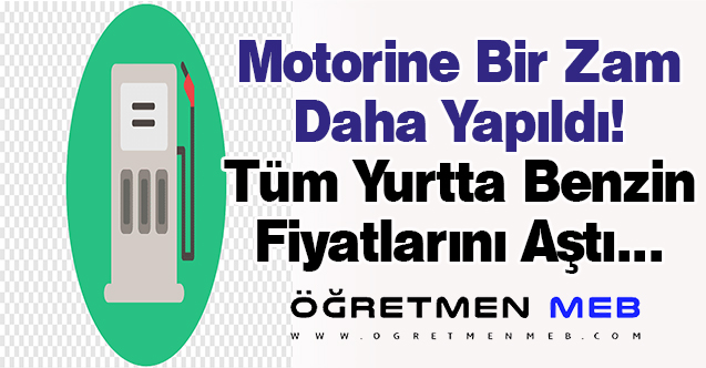 Motorine Bir Zam Daha! Benzin Fiyatını Aştı...