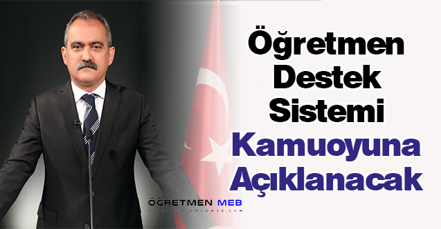 Bakan Özer: ''Öğretmen Destek Sistemi Kamuoyuna Açıklanacak''