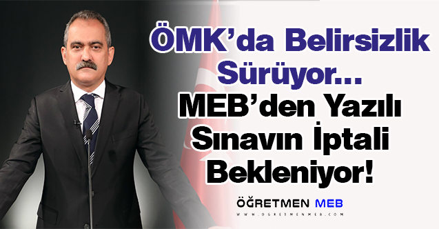 ÖMK'de Belirsizlik, AYM Kararı, Uzman/Başöğretmenlik Sınavı!