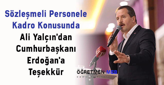 Ali Yalçın'dan Cumhurbaşkanı Erdoğan'a Teşekkür