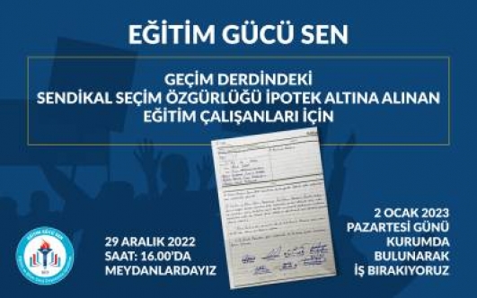 Sendikal Özgürlüğü İpotek Altına Alınan Eğitim Çalışanları İçin Eylem Planı