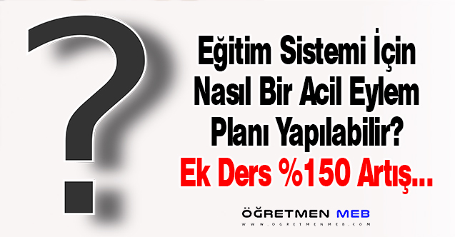 Türk Eğitim Sisteminin Neye İhtiyacı Var?