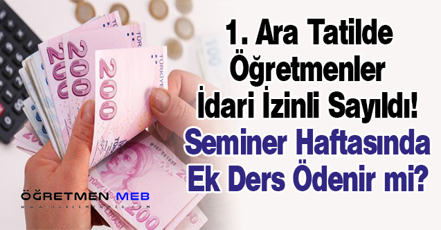 Çevrimiçi Seminerlerde Öğretmenlere Ek Ders Ücreti Ödenecek mi?