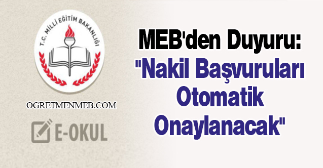 MEB'den Duyuru: ''Nakil Başvuruları Otomatik Onaylanacak''