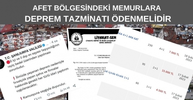 AFET BÖLGESİNDEKİ MEMURLARA DEPREM TAZMİNATI ÖDENMELİDİR