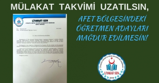 MÜLAKAT TAKVİMİ UZATILSIN, AFET BÖLGESİNDEKİ ÖĞRETMEN ADAYLARI MAĞDUR EDİLMESİN!