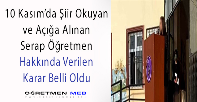 10 Kasımda Şiir Okuyan Öğretmen Hakkında Karar