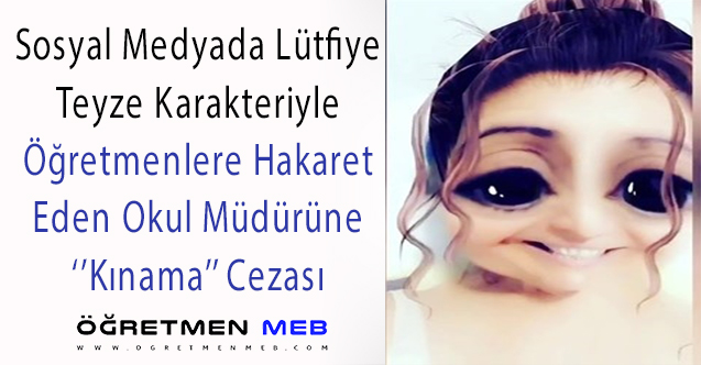 Öğretmenlere Hakaret Eden Okul Müdürüne MEB'den ''Kınama'' Cezası