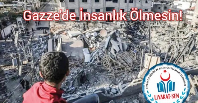 Gazze'de İnsanlık Ölmesin!