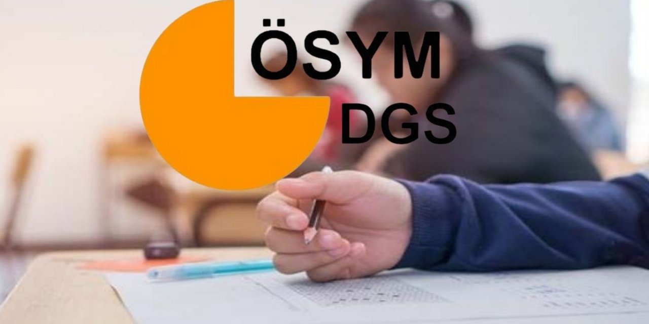 2024 DGS sınav giriş yeri sorgulama: Sınav giriş belgesi nasıl alınır?